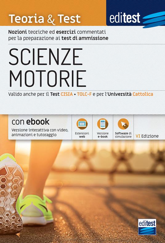 EdiTEST. Scienze motorie. Teoria & Test. Nozioni teoriche ed esercizi commentati per la preparazione ai test di ammissione. Con Contenuto digitale per download e accesso on line - copertina