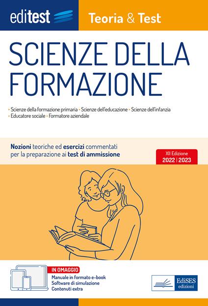 Test ammissione Scienze della formazione 2022: manuale di teoria e test. Con ebook. Con software di simulazione - copertina