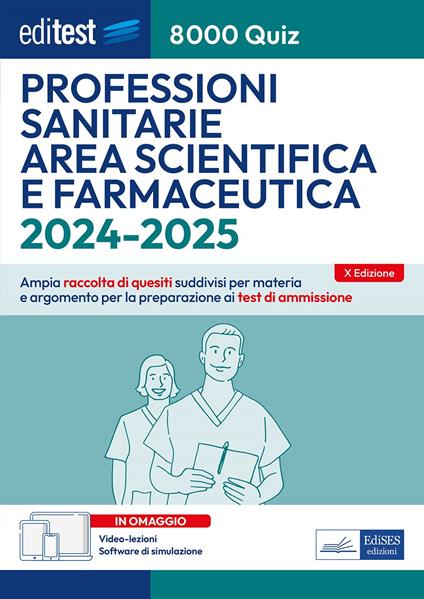 8000 quiz professioni sanitarie area scientifica e farmaceutica per la preparazione ai test di accesso. Con aggiornamento online. Con software di simulazione - copertina