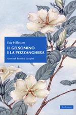 Il gelsomino e la pozzanghera