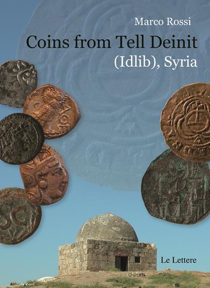 Coins from tell deint - Marco Rossi - copertina