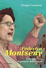 Federica Montseny. Una anarchica al governo della Salute