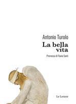 La bella vita