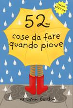 52 cose da fare quando piove. Carte