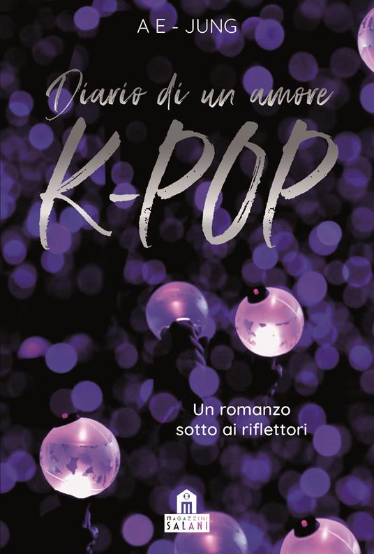 Diario di un amore. K-Pop - Ae-Jung - copertina