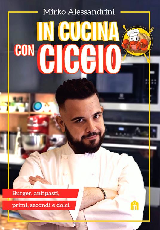 In cucina con Ciccio - CiccioGamer89 - copertina