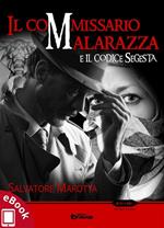 Il commissario Malarazza e il codice Segesta