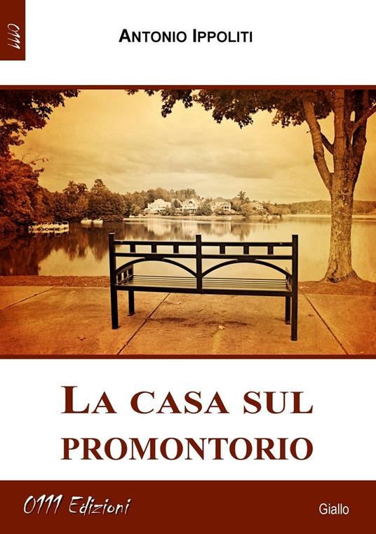 La casa sul promontorio - Antonio Ippoliti - copertina