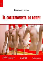 Il collezionista di corpi