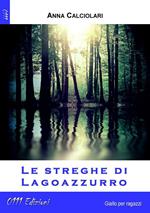 Le streghe di Lagoazzurro