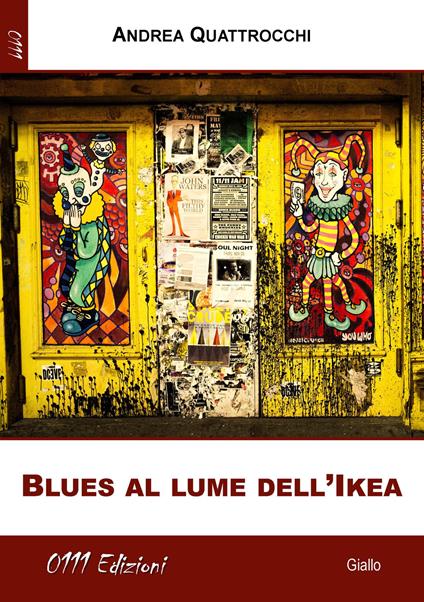 Blues al lume dell'Ikea - Andrea Quattrocchi - copertina