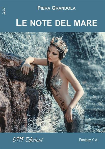 Le note del mare - Piera Grandola - ebook