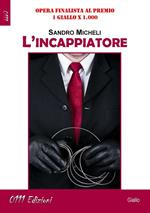 L' incappiatore