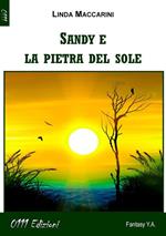 Sandy e la pietra del sole