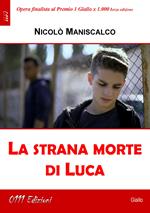 La strana morte di Luca