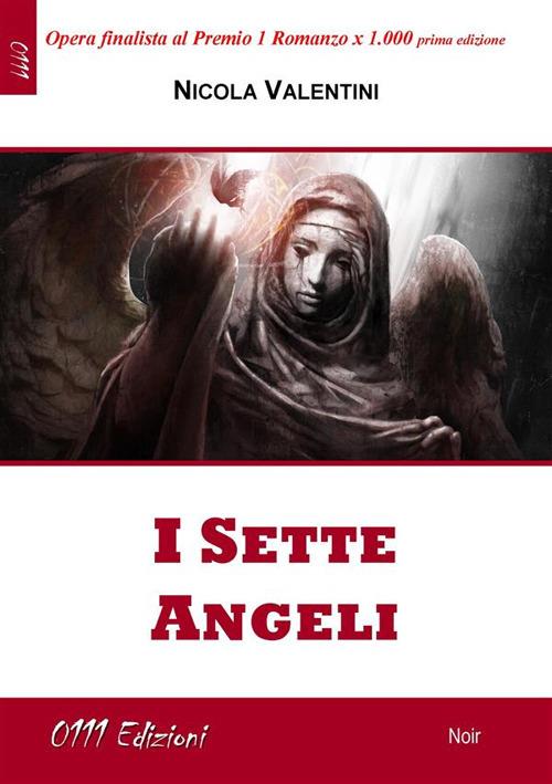 I sette angeli - Nicola Valentini - ebook