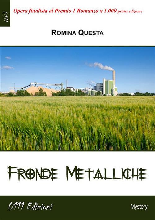 Fronde metalliche - Romina Questa - ebook