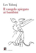 Il vangelo spiegato ai bambini