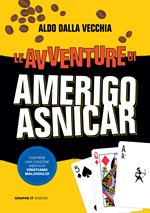 Le avventure di Amerigo Asnicar