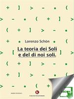 La teoria dei soli e del di noi soli