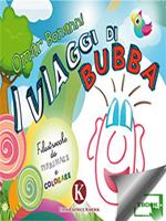 I viaggi di Bubba. Filastrocche da disegnare e colorare