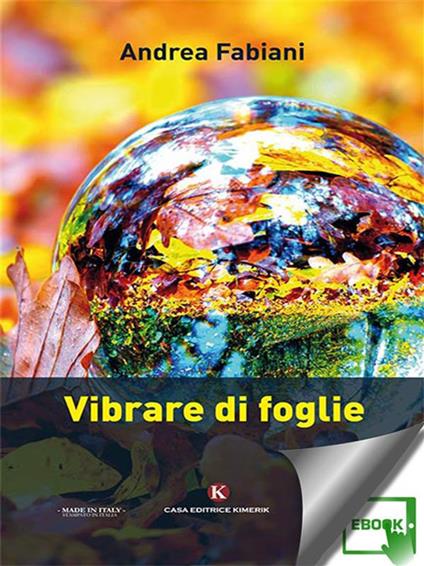 Vibrare di foglie - Andrea Fabiani - ebook