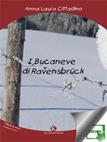 I bucaneve di Ravensbrück