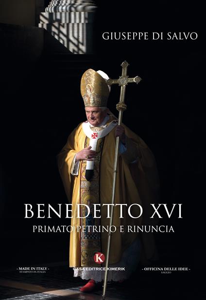 Benedetto XVI. primato petrino e rinuncia - Giuseppe Di Salvo - copertina