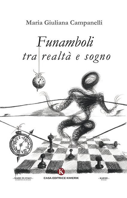 Funamboli tra realtà e sogno - Maria Giuliana Campanelli - copertina