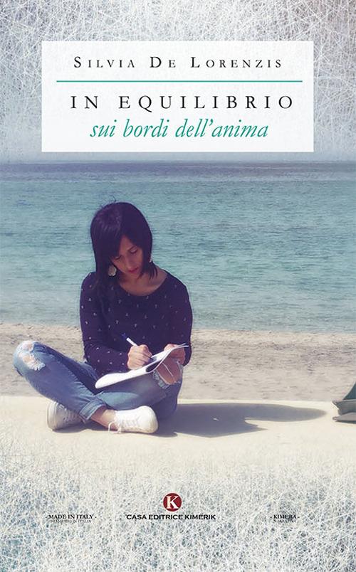 In equilibrio sui bordi dell'anima - Silvia De Lorenzis - copertina