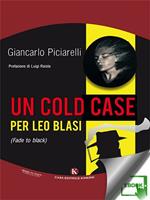 Un cold case per Leo Blasi