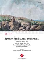Siponto e Manfredonia nella Daunia. Nuova serie (2023). Vol. 4