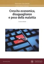 Crescita economica, disuguaglianze e peso della malattia