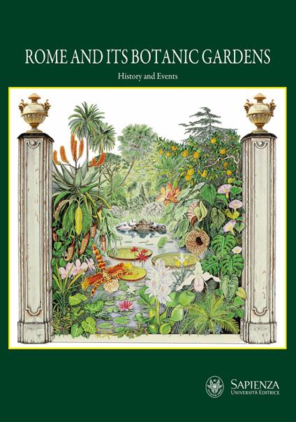 Rome and its botanic gardens. History and events - copertina