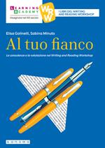 Al tuo fianco. Le consulenze e la valutazione nel Writing and Reading Workshop