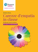 Carezze d'empatia in classe. 50 idee per crescere insieme. Con card dei sentimenti