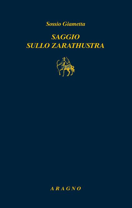 Saggio sullo Zarathustra - Sossio Giametta - copertina