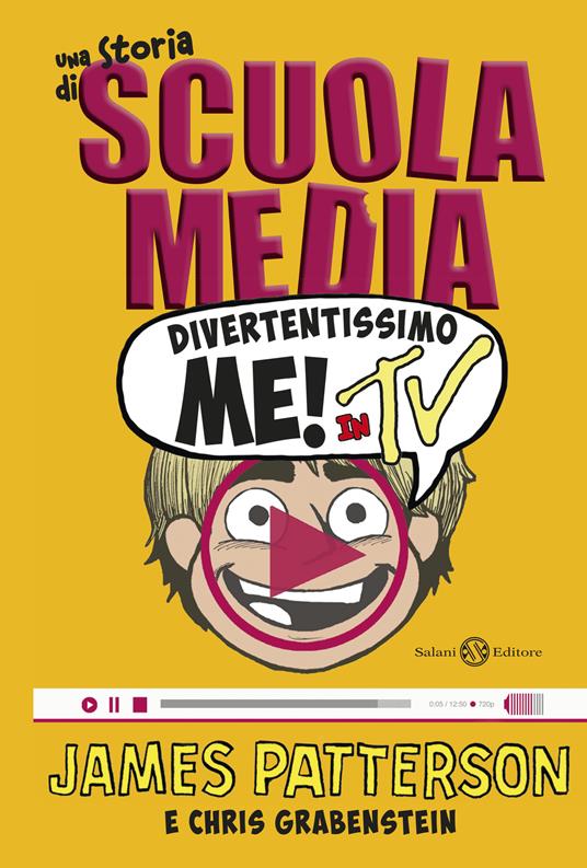 Divertentissimo me! In tv. Una storia di scuola media - Chris Grabenstein,James Patterson,Alessandro Storti - ebook