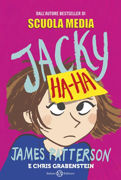 Jacky Ha-Ha - Chris Grabenstein,James Patterson,Kerascoët,Valentina Daniele - ebook