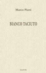 Bianco taciuto