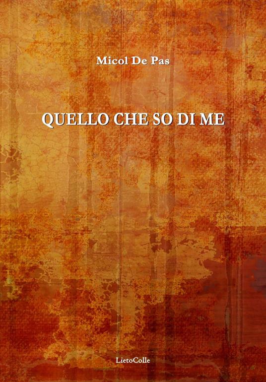 Quello che so di me - Micol De Pas - copertina