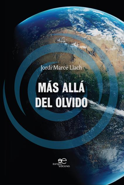 Más allá del olvido - Jordi Marcé Llach - copertina