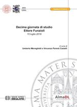 Decima giornata di studio Ettore Funaioli (15 luglio 2016)