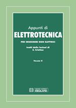 Appunti di elettrotecnica. Per ingegneri non elettrici. Vol. 2