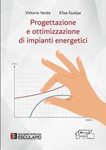 Progettazione e ottimizzazione di impianti energetici