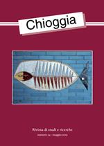 Chioggia. Rivista di studi e ricerche (2019). Vol. 54: Maggio.