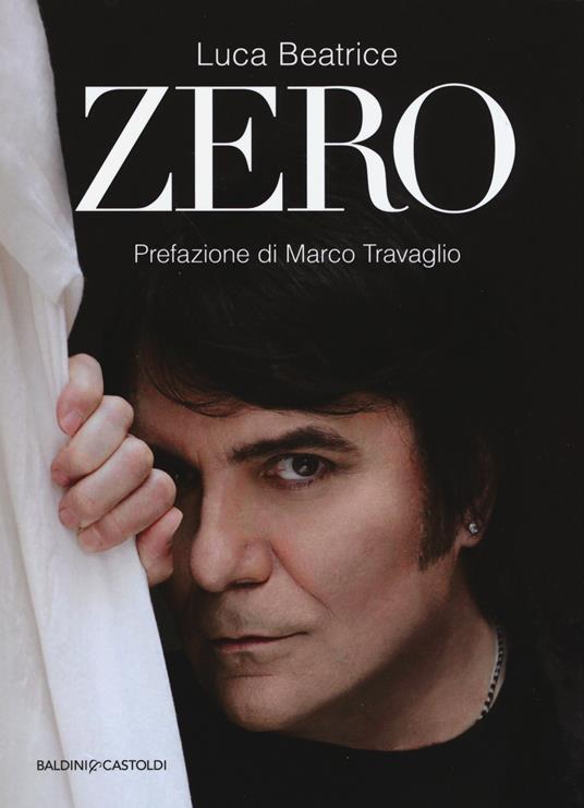 Zero. Nuova ediz. - Luca Beatrice - copertina