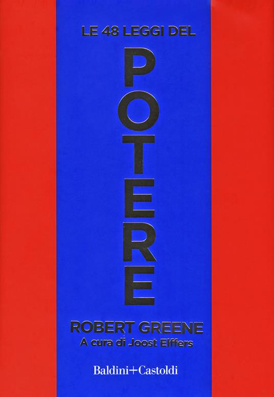 Le 48 leggi del potere - Robert Greene - 2