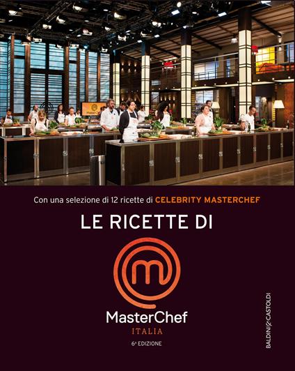 Le ricette di MasterChef Italia - AA.VV. - ebook