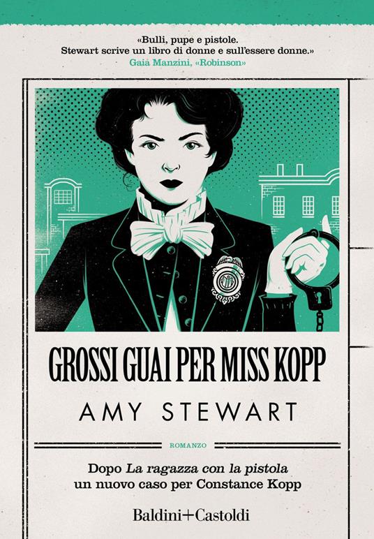 Grossi guai per Miss Kopp - Amy Stewart,Susanna Bourlot - ebook